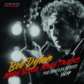 The Bootleg Series Vol. 14: More Blood, More Tracks cover art