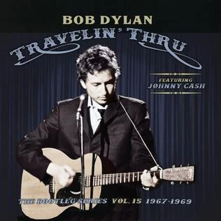 The Bootleg Series Vol. 15: Travelin' Thru, 1967–1969 cover art
