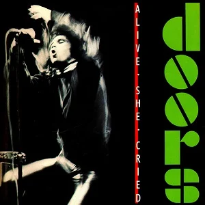 Alive, She Cried cover art