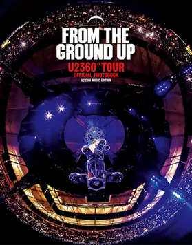 From the Ground Up: Edge's Picks from U2360° cover art
