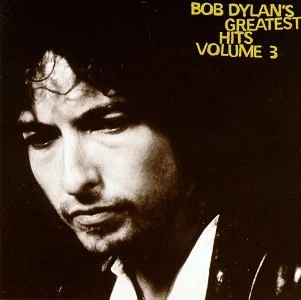 Bob Dylan's Greatest Hits Volume 3 cover art