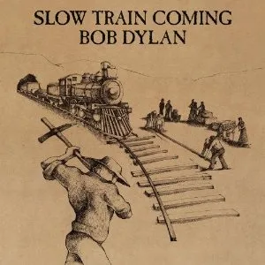 Slow Train Coming cover art