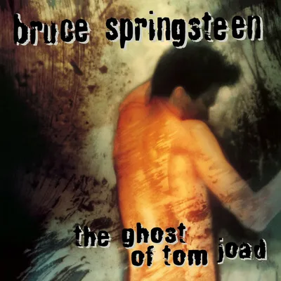 The Ghost of Tom Joad cover art